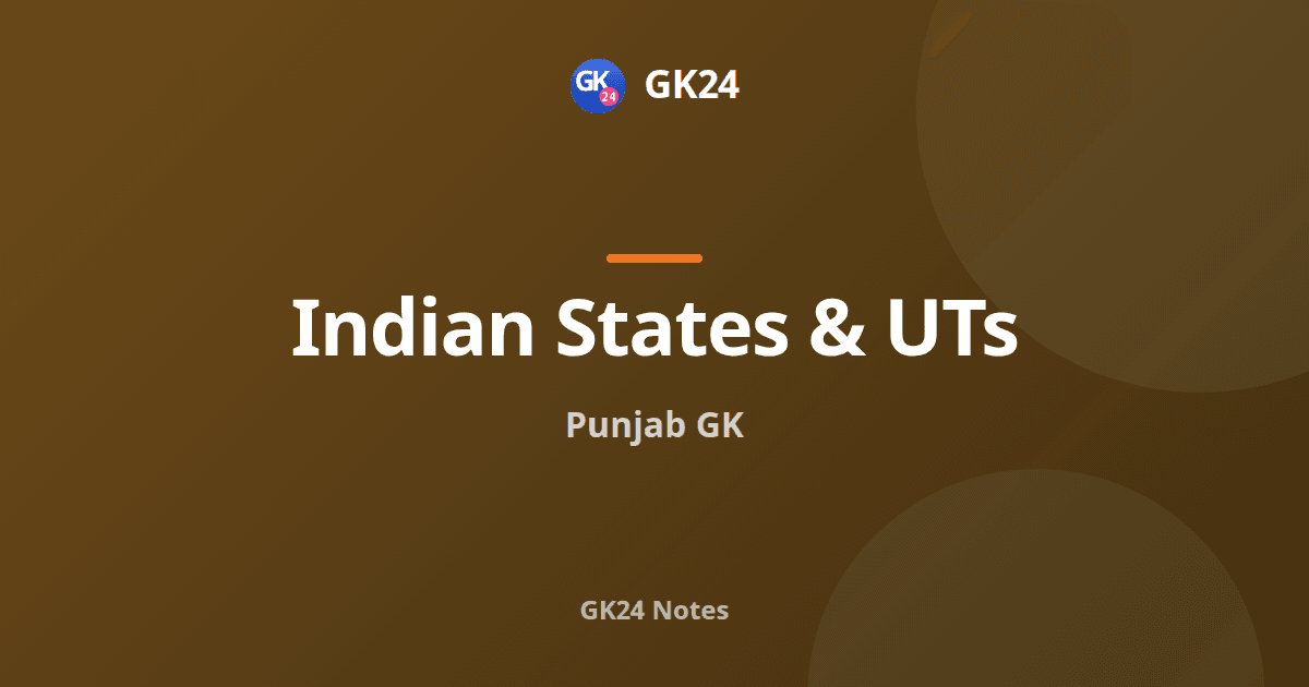 Punjab GK: Formation, Rivers, History and Exam Facts — GK24 title card