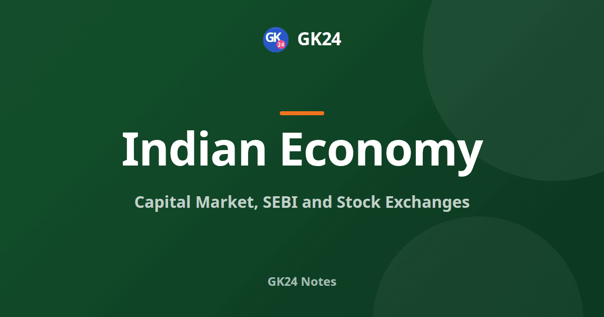Capital Market, SEBI and Stock Exchanges in India — GK24 title card