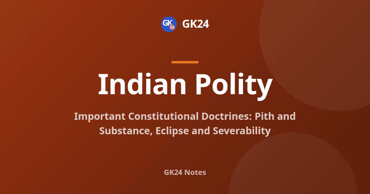 Constitutional Doctrines: Cases, Articles and Exam Facts — GK24 title card