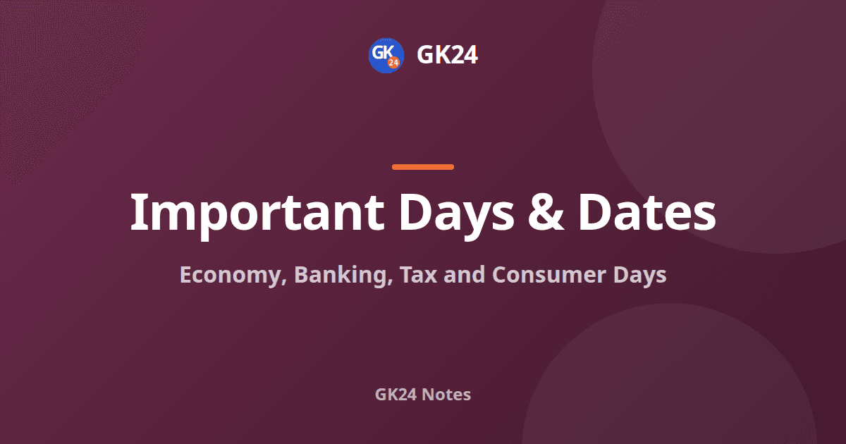 Economy, Banking, Tax and Consumer Days: Exam Notes — GK24 title card