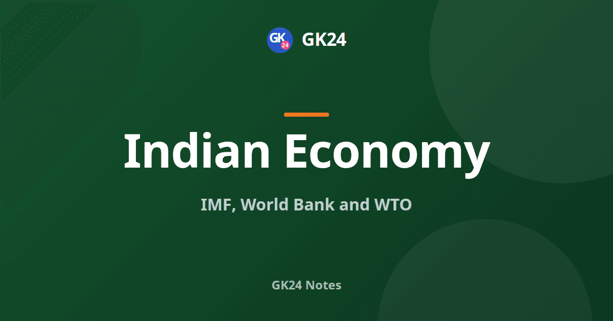 IMF, World Bank and WTO: Functions and Facts — GK24 title card