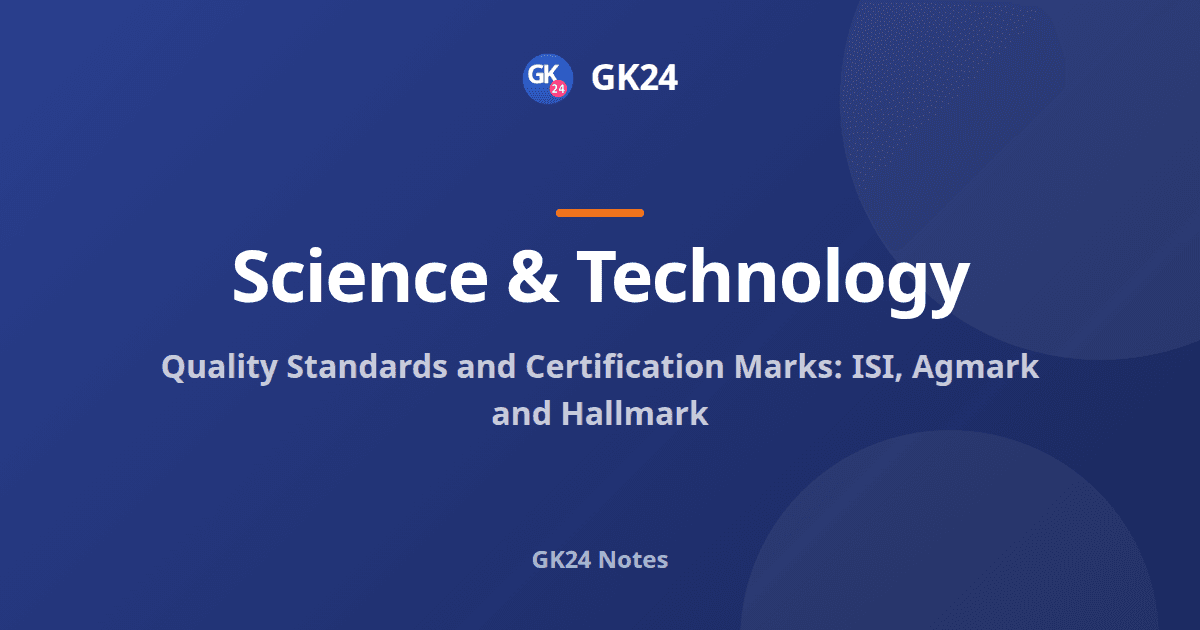 Certification Marks of India: ISI, Agmark and Hallmark — GK24 title card