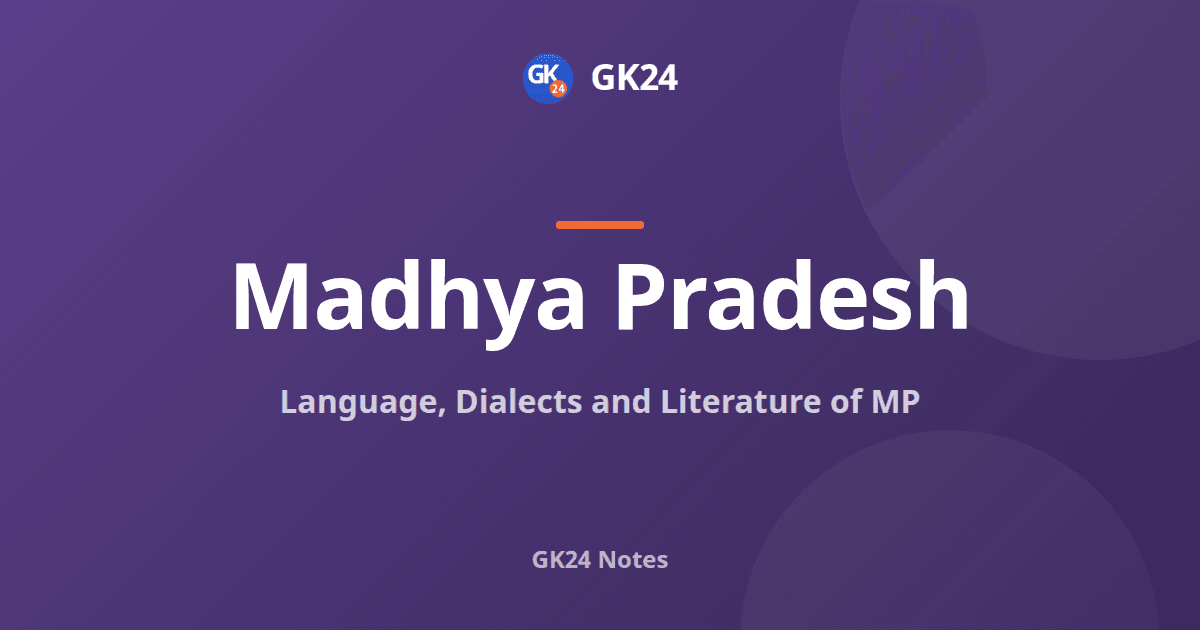 MP Language, Dialects and Literature: Exam Notes — GK24 title card