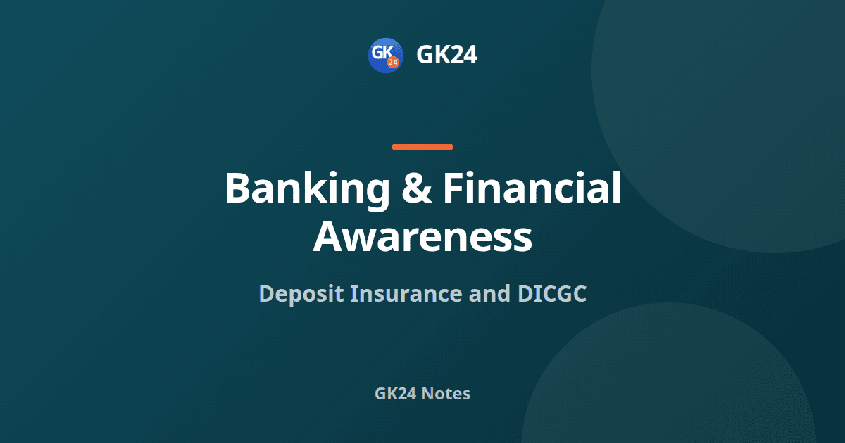 Deposit Insurance and DICGC: Cover, Premium and Rules — GK24 title card