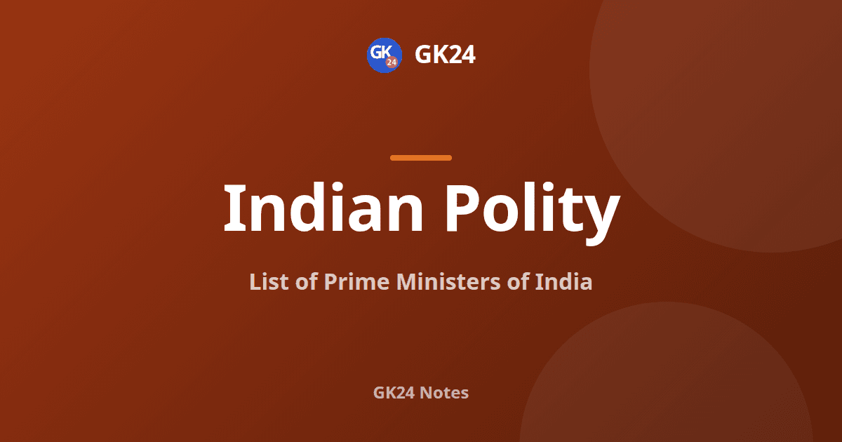 Prime Ministers of India: Complete List and Records — GK24 title card
