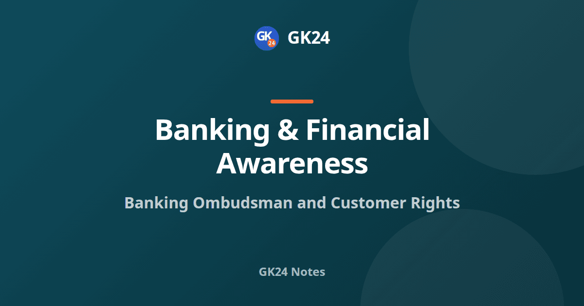 Banking Ombudsman and Customer Rights: RB-IOS Notes — GK24 title card