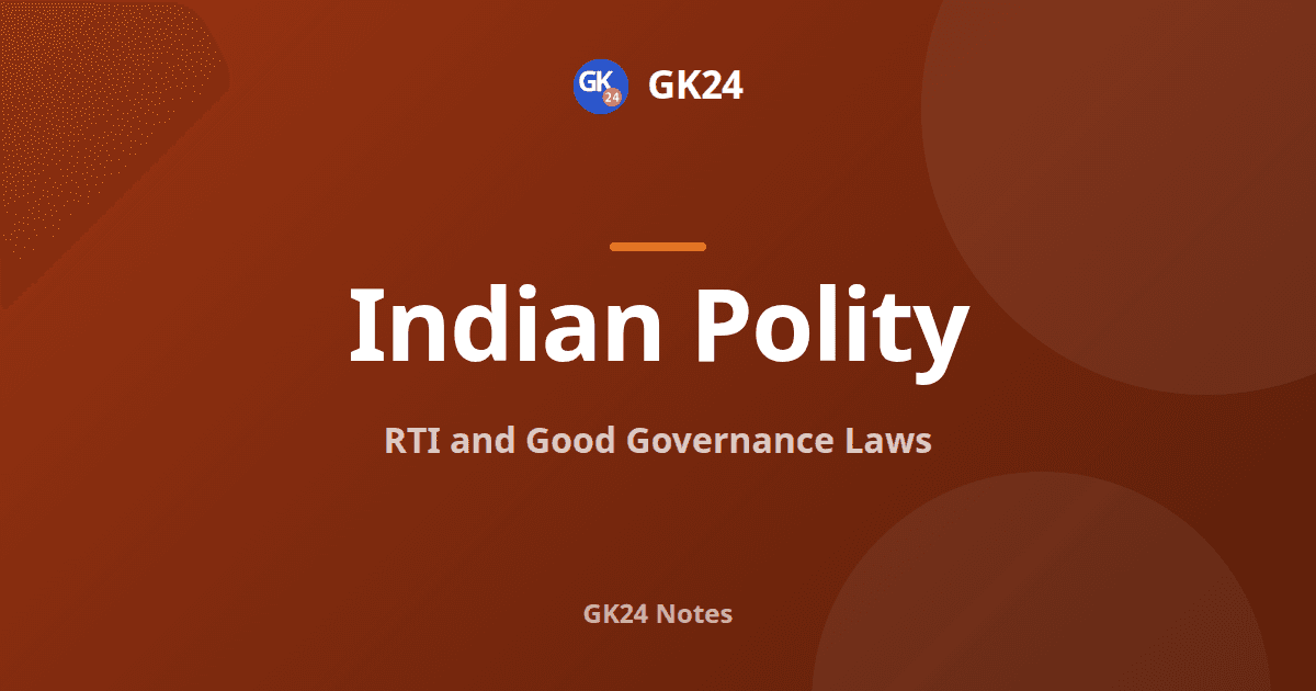 RTI Act 2005 and Good Governance Laws: Notes — GK24 title card