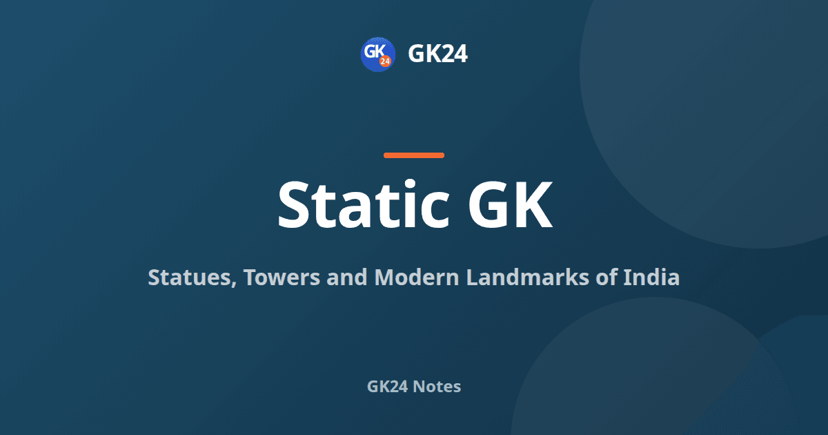 Statues, Towers and Landmarks of India for Exams — GK24 title card