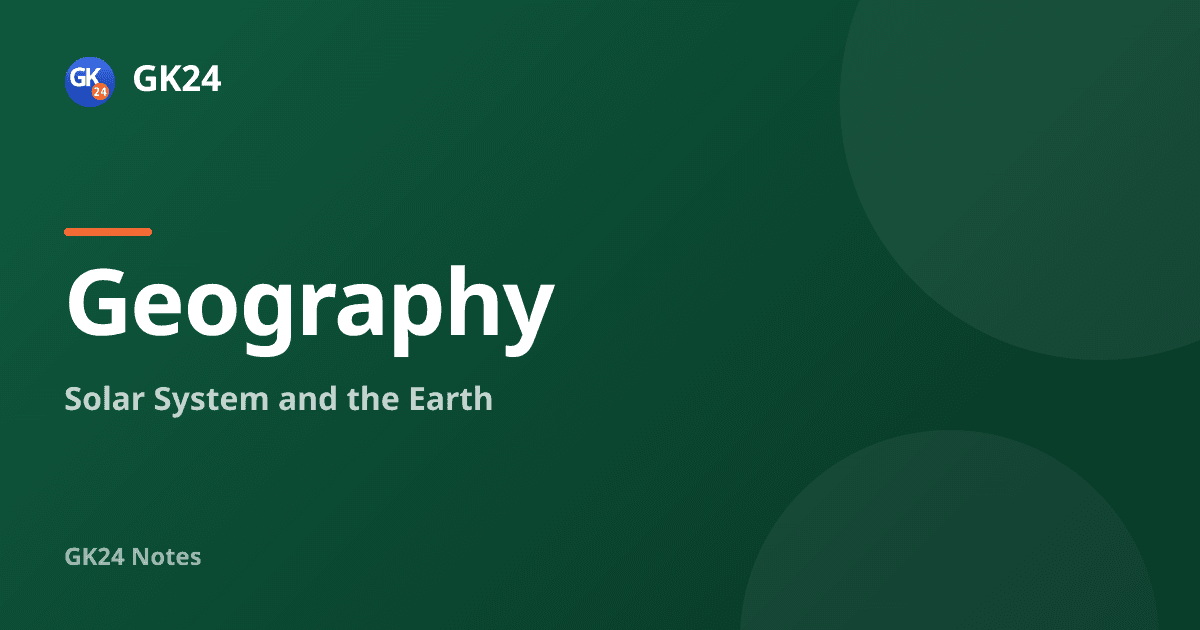 Solar System and the Earth: Planets, Moon and Motions — GK24 title card