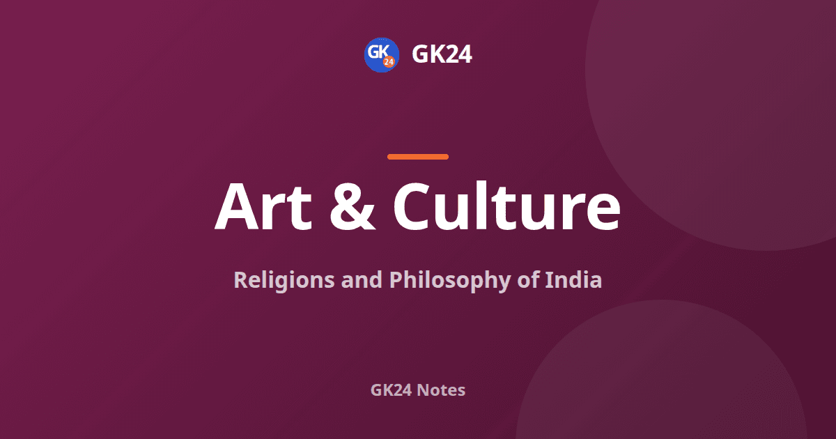 Religions and Philosophy of India: Schools and PYQs — GK24 title card
