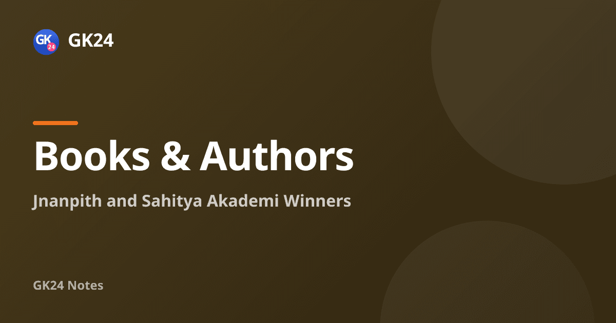 Jnanpith and Sahitya Akademi: Awards and Winners — GK24 title card