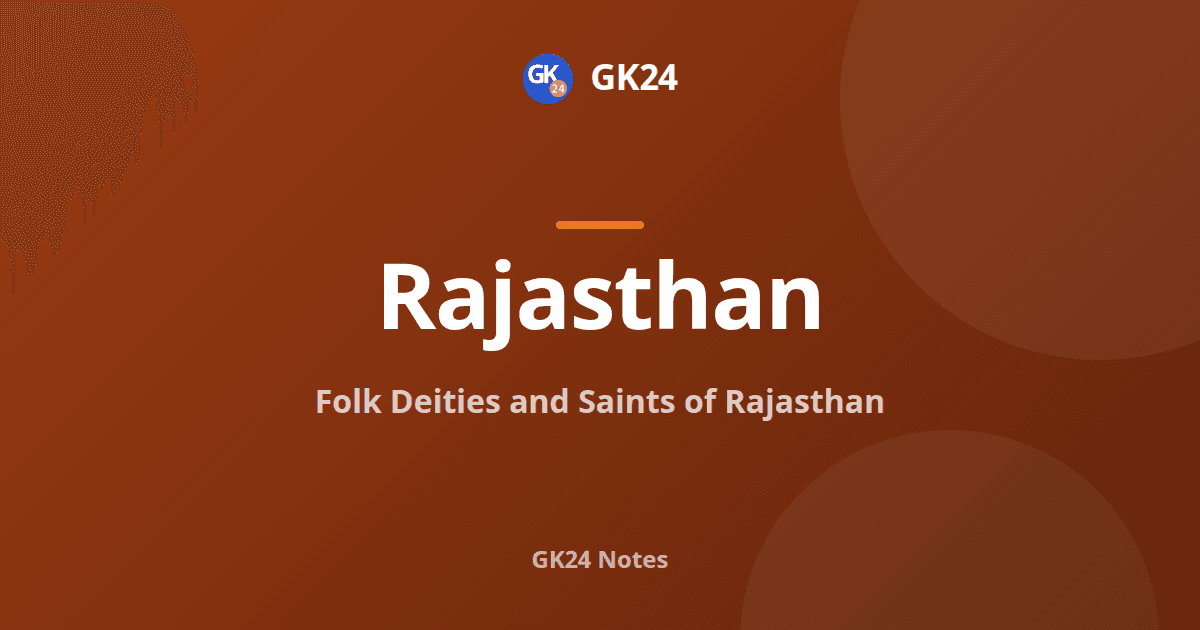 Folk Deities and Saints of Rajasthan: Exam Notes — GK24 title card