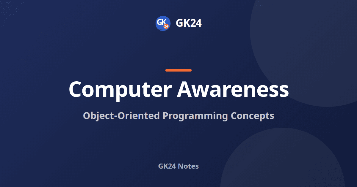 Object-Oriented Programming: Classes, Objects and Pillars — GK24 title card