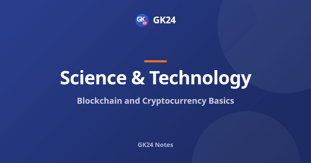 Blockchain and Cryptocurrency: Basics for Exams — GK24 title card